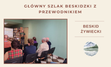 Główny Szlak Beskidzki z Przewodnikiem - Beskid Żywiecki cz. 1